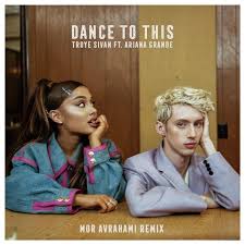 Troye Sivan feat. Ariana Grande